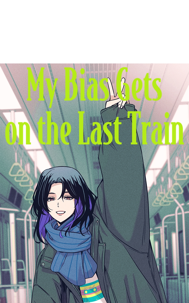 Chapter 12 (English) - My Bias Gets On The Last Train Page 1