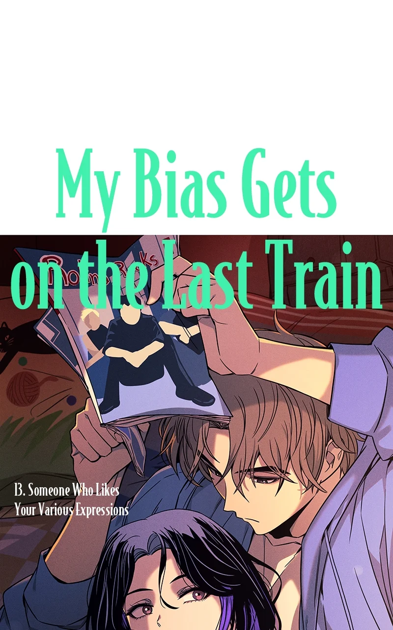 Chapter 13 (English) - My Bias Gets On The Last Train Page 1