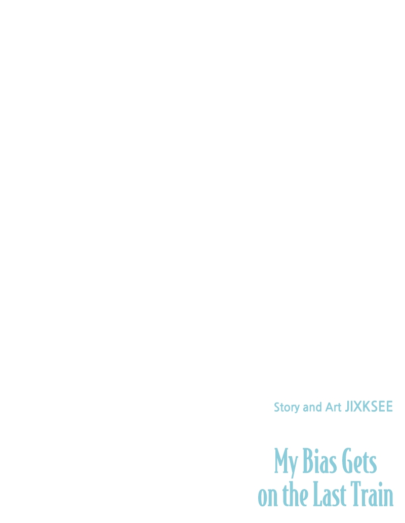 Chapter 13 (English) - My Bias Gets On The Last Train Page 141