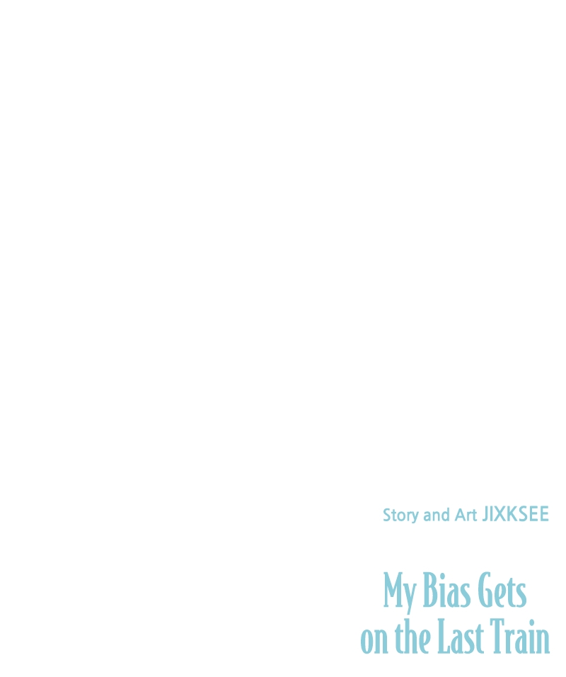 Chapter 14 (English) - My Bias Gets On The Last Train Page 151