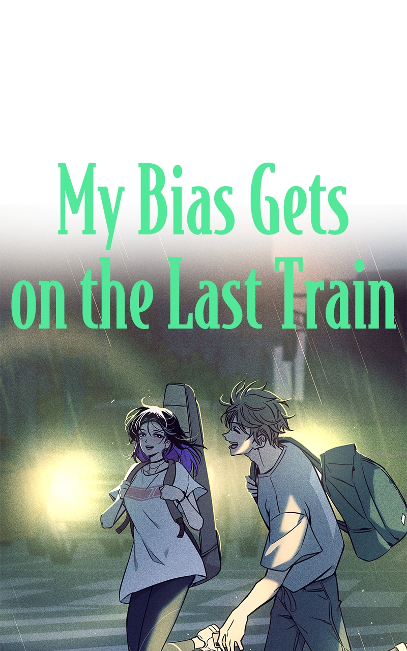 Chapter 18 (English) - My Bias Gets On The Last Train Page 1