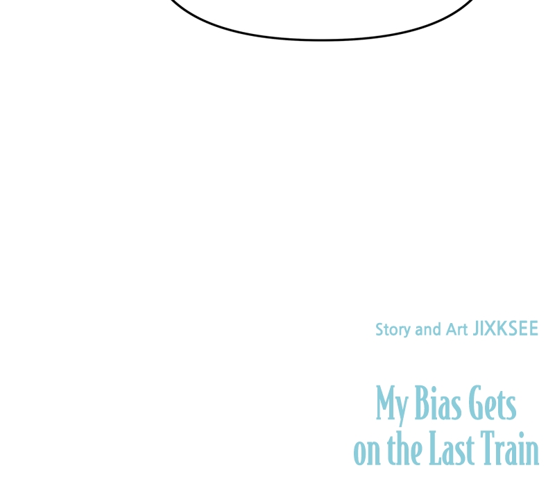 Chapter 18 (English) - My Bias Gets On The Last Train Page 149