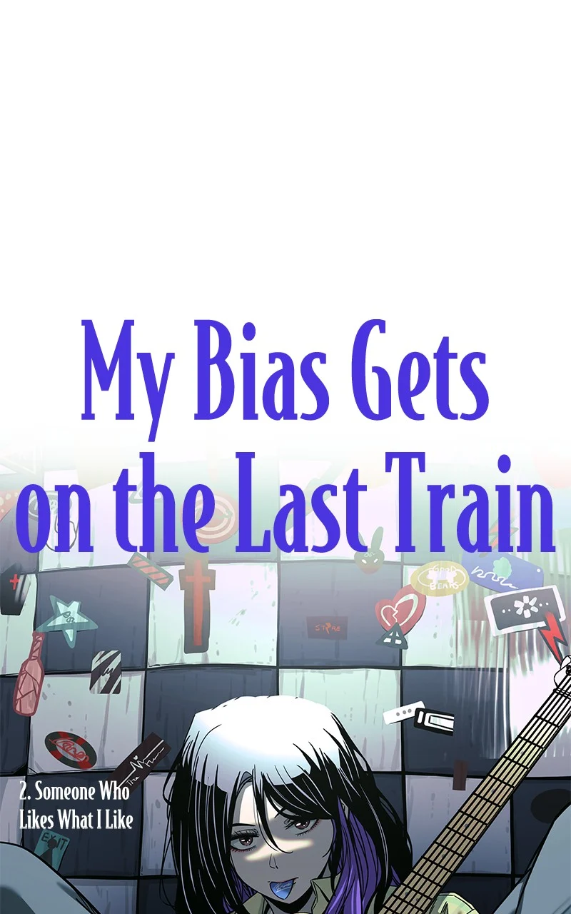 Chapter 2 (English) - My Bias Gets On The Last Train Page 1