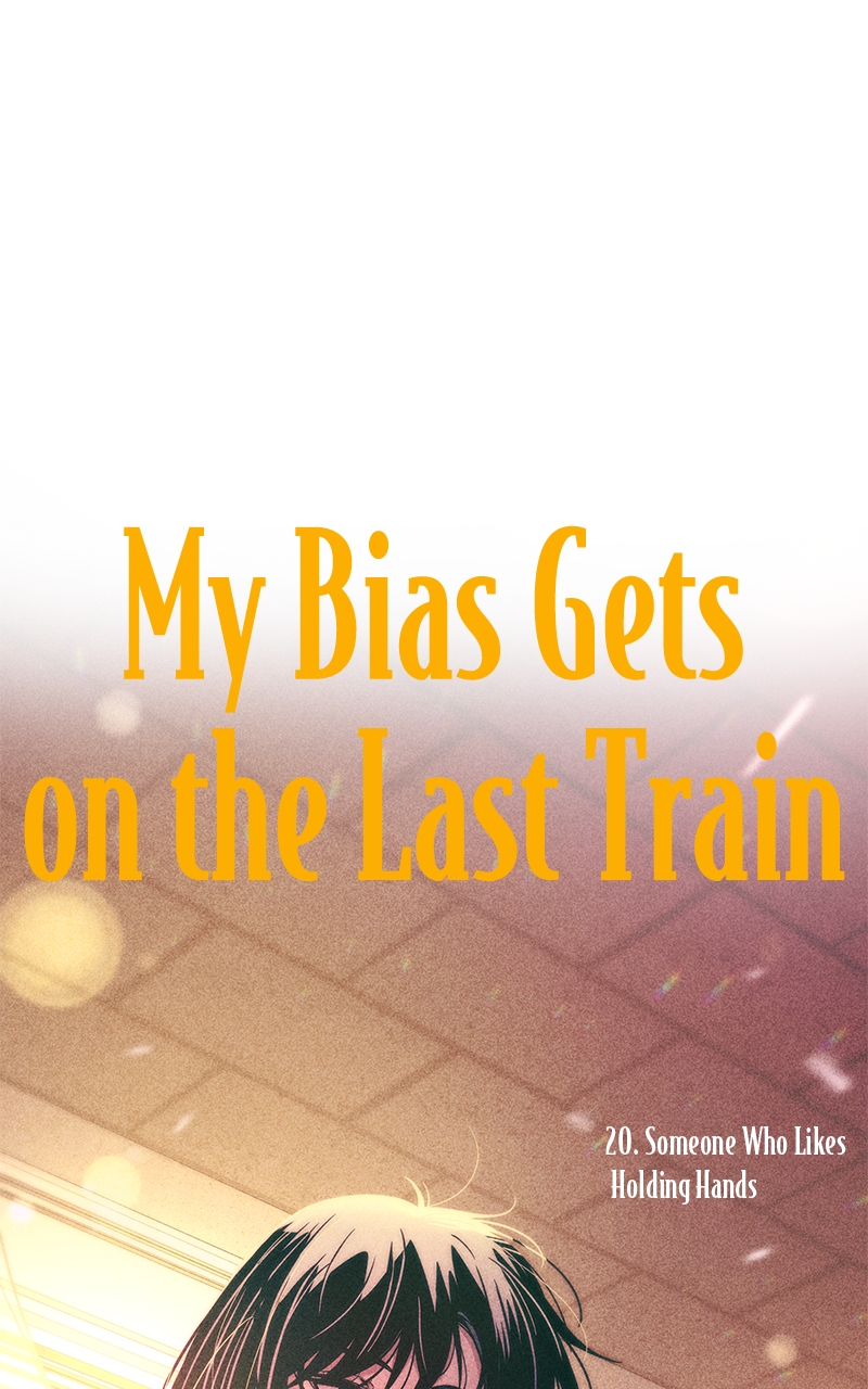 Chapter 20 (English) - My Bias Gets On The Last Train Page 16