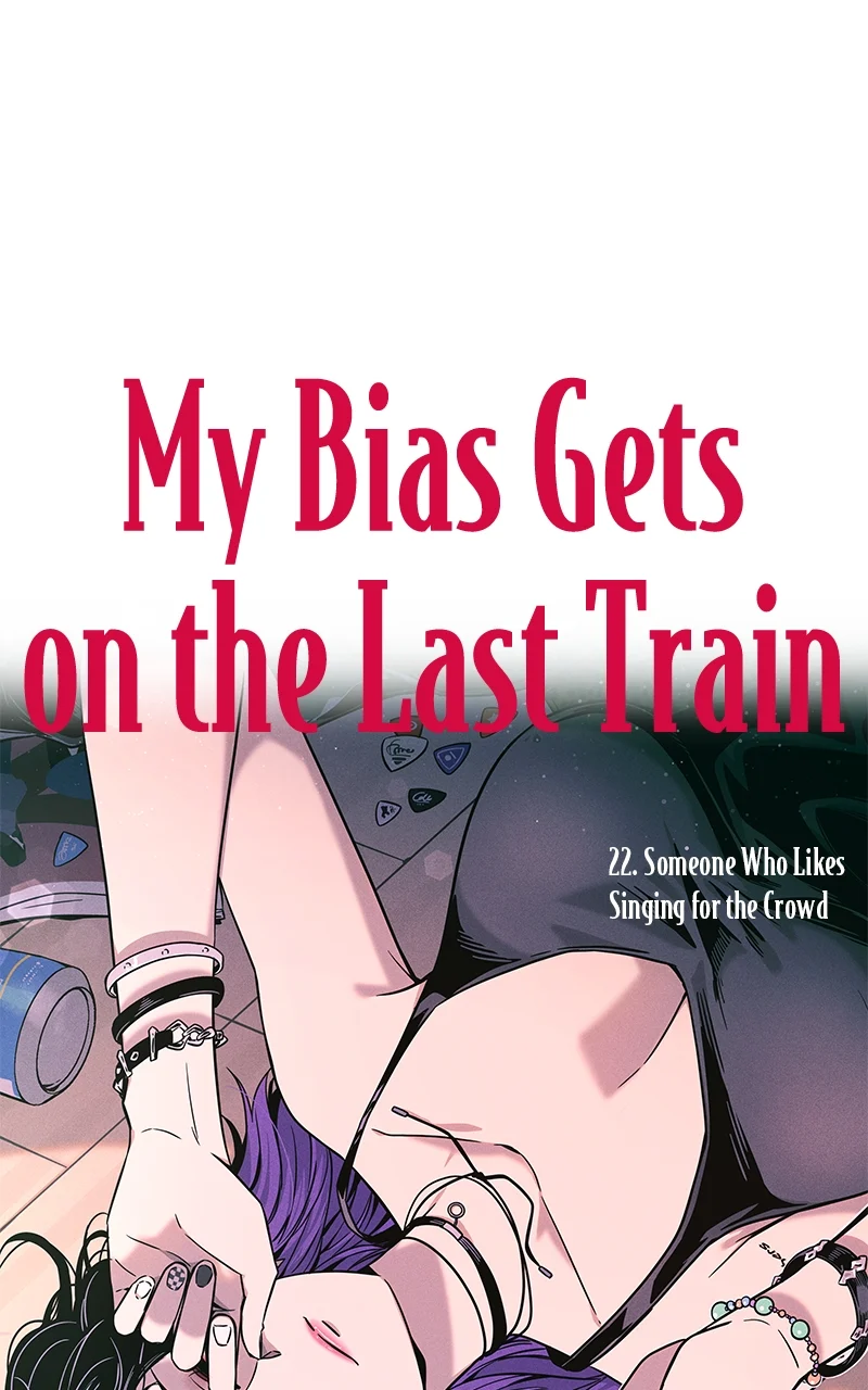 Chapter 22 (English) - My Bias Gets On The Last Train Page 1