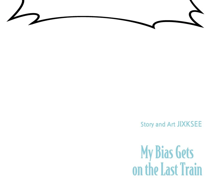 Chapter 3 (English) - My Bias Gets On The Last Train Page 143