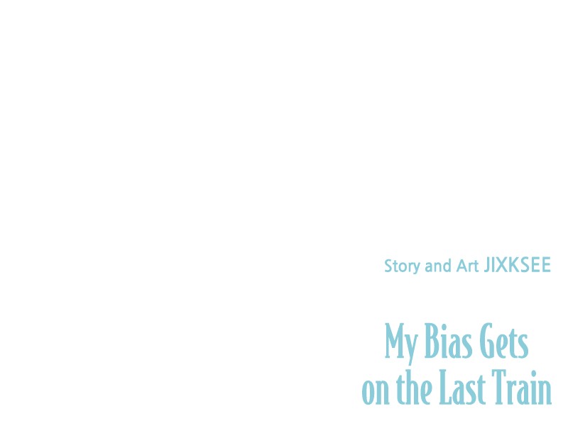 Chapter 8 (English) - My Bias Gets On The Last Train Page 149